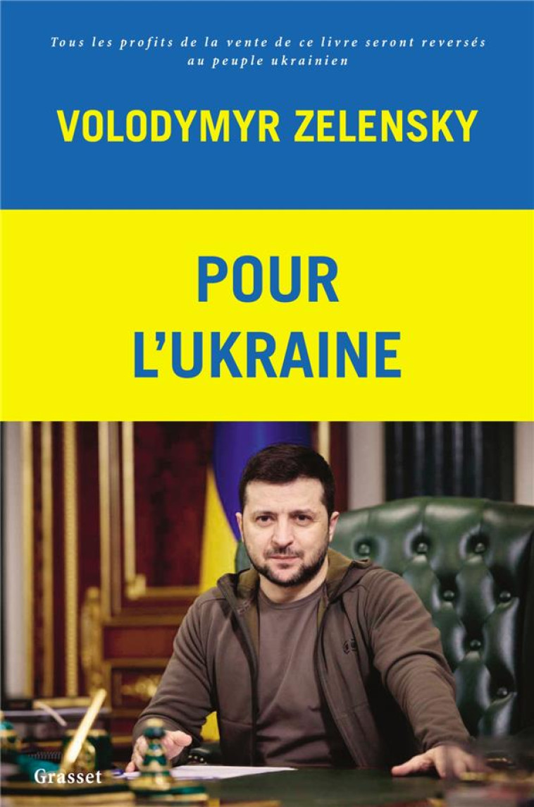 POUR L'UKRAINE - ZELENSKY VOLODYMYR - GRASSET