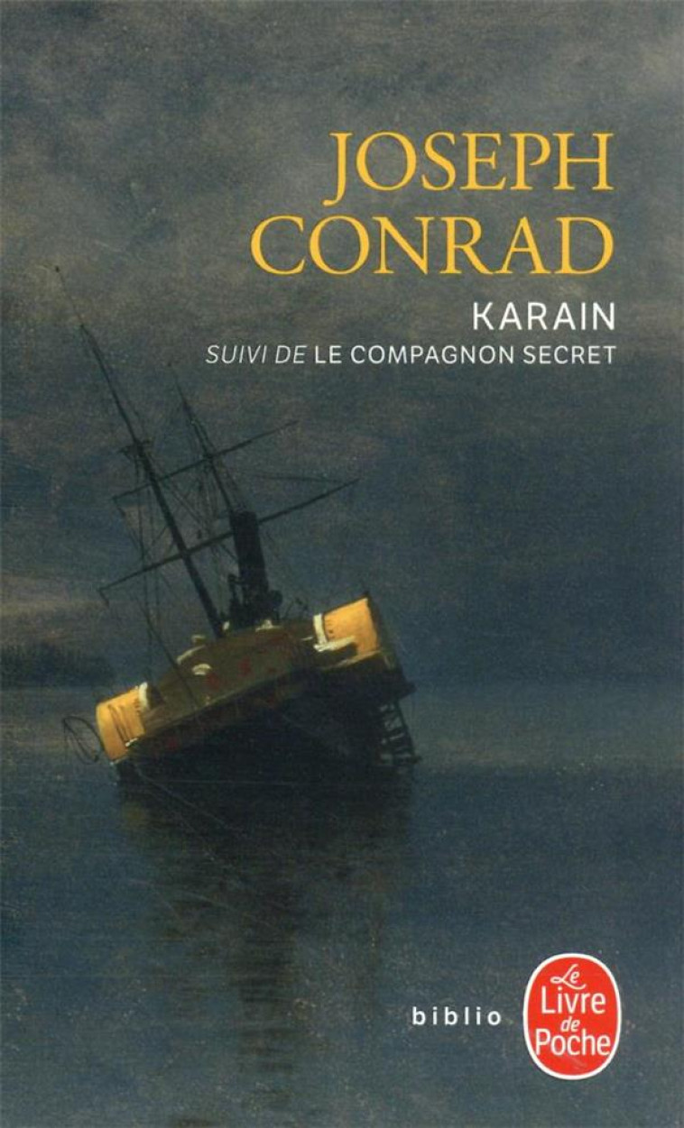 KARAIN  -  LE COMPAGNON SECRET - CONRAD JOSEPH - LGF/Livre de Poche