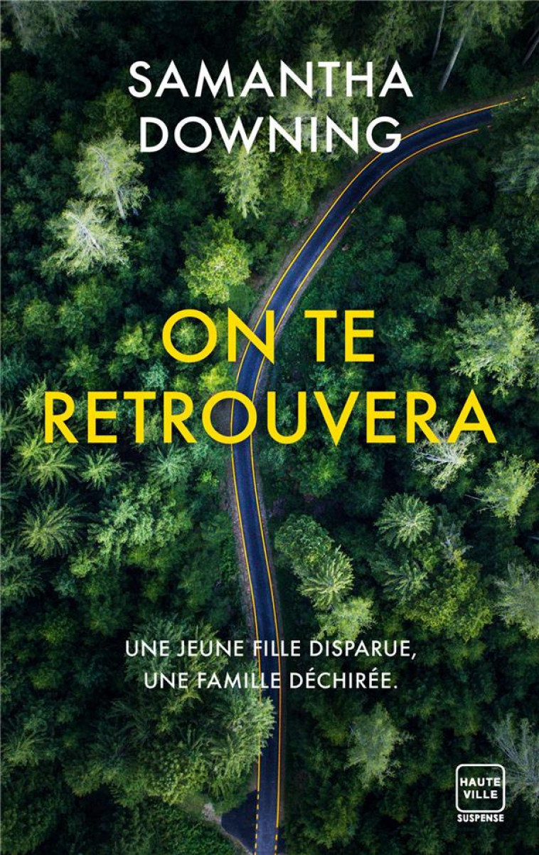 ON TE RETROUVERA - DOWNING SAMANTHA - HAUTEVILLE