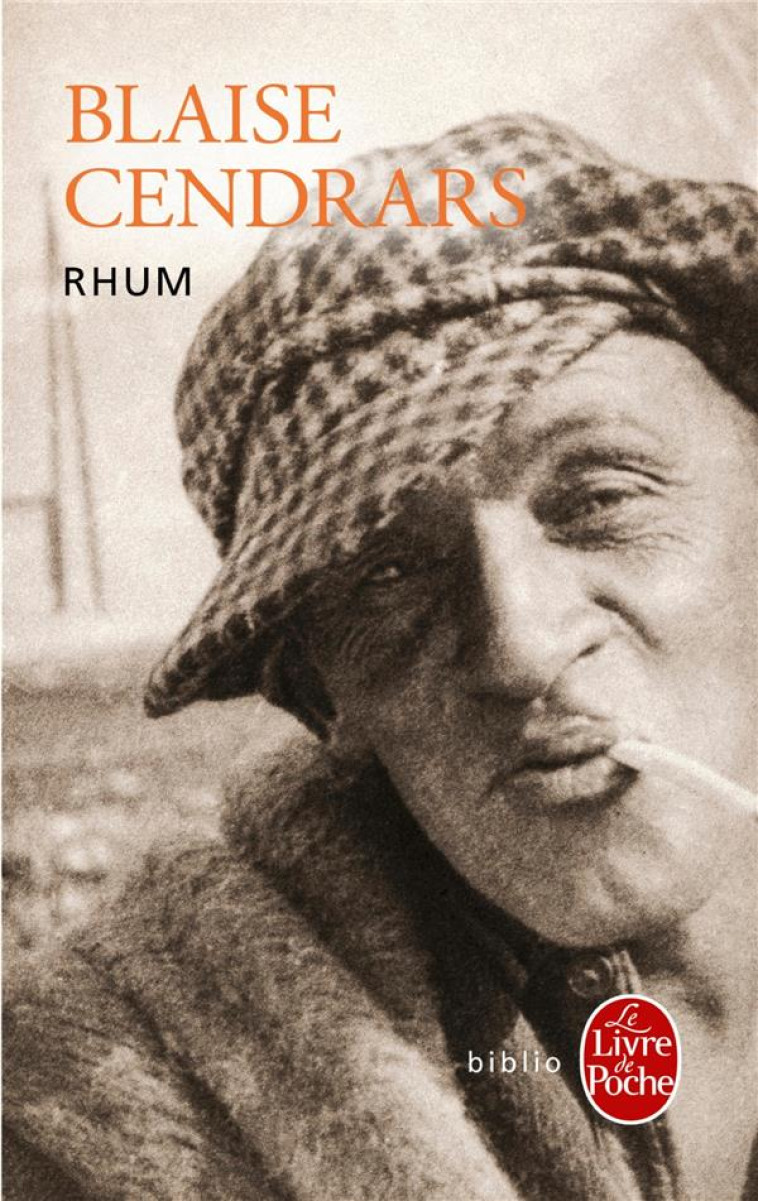 RHUM - CENDRARS BLAISE - LGF/Livre de Poche