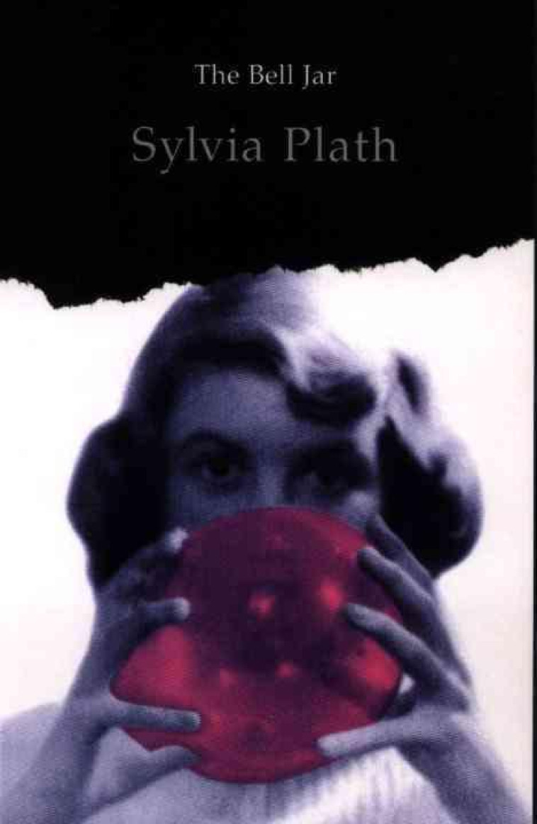 THE BELL JAR - PLATH, SYLVIA - FABER ET FABER