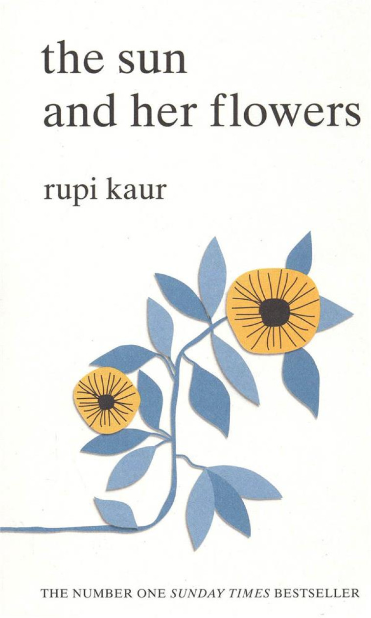 THE SUN AND HER FLOWERS - RUPI KAUR - NC