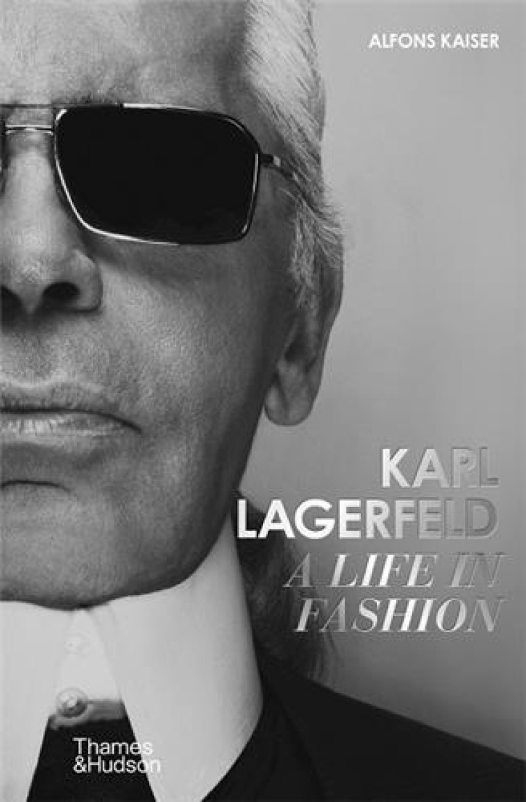 KARL LAGERFELD : A LIFE IN FASHION - KAISER ALFONS - NC