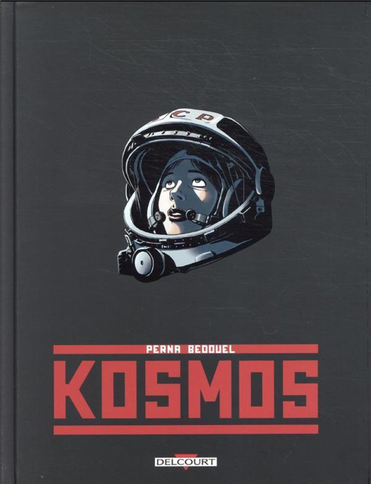 KOSMOS - PERNA/BEDOUEL - DELCOURT