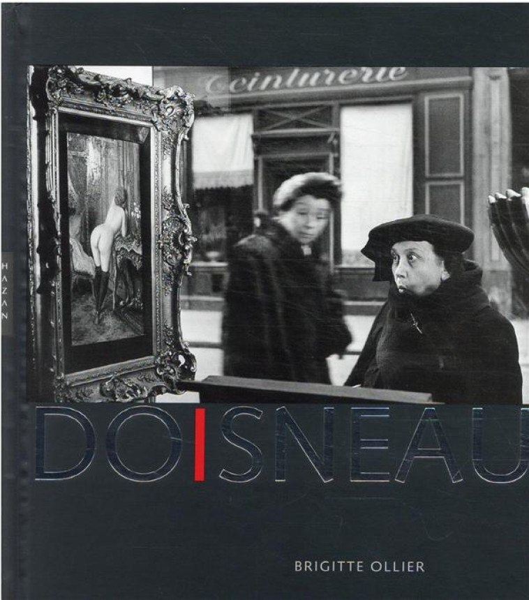 DOISNEAU - OLLIER BRIGITTE - HAZAN