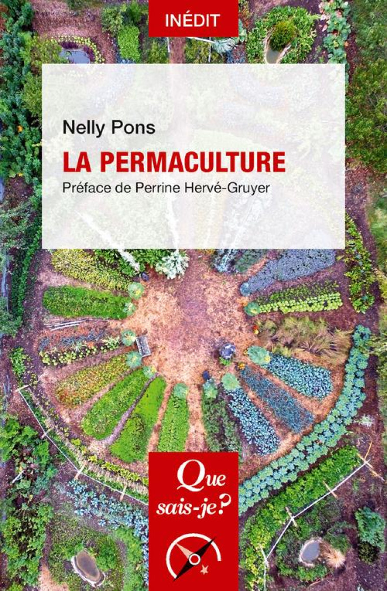 LA PERMACULTURE - PONS/HERVE-GRUYER - QUE SAIS JE