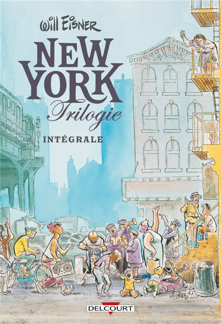 NEW YORK TRILOGIE  -  INTEGRALE T.1 A T.3 - EISNER WILL - DELCOURT