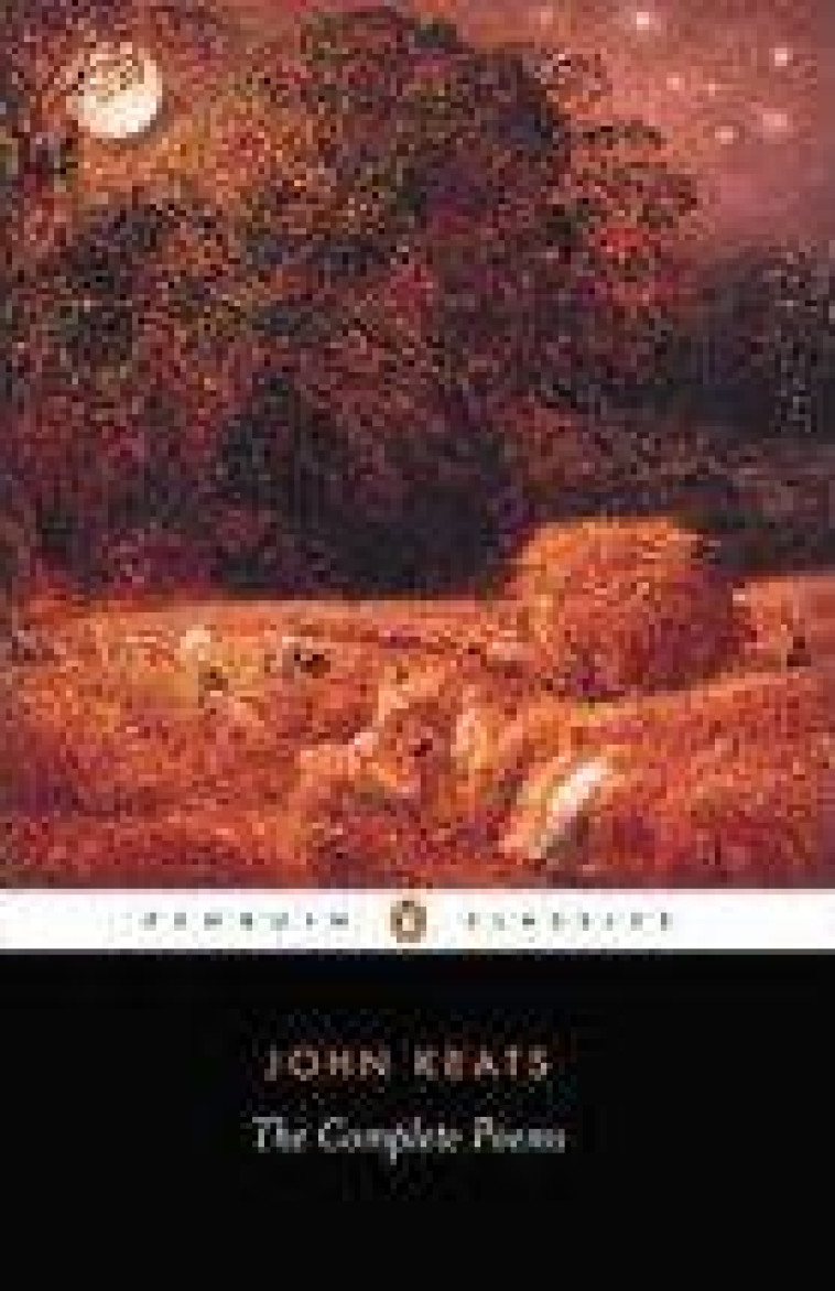 THE COMPLETE POEMS - KEATS JOHN - ADULT PBS