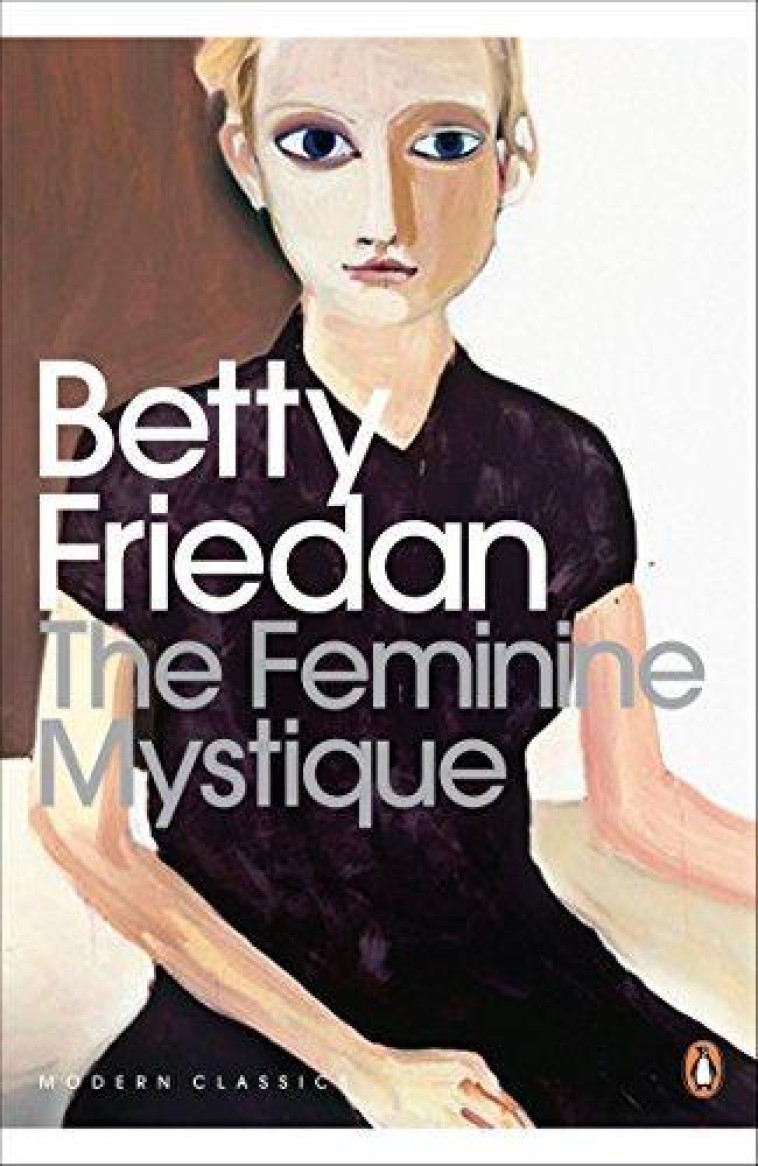 THE FEMININE MYSTIQUE - FRIEDAN, BETTY - ADULT PBS