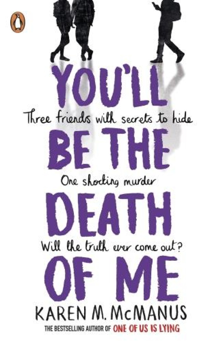 YOU'LL BE THE DEATH OF ME - MCMANUS, KAREN M. - NC