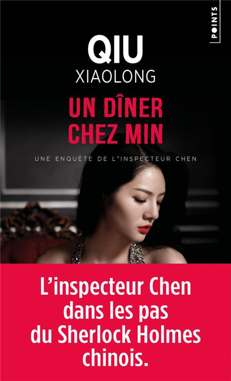 UN DINER CHEZ MIN - QIU XIAOLONG - POINTS