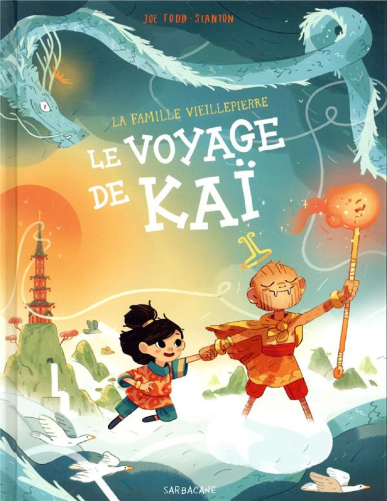 LE VOYAGE DE KAI - TODD-STANTON JOE - SARBACANE