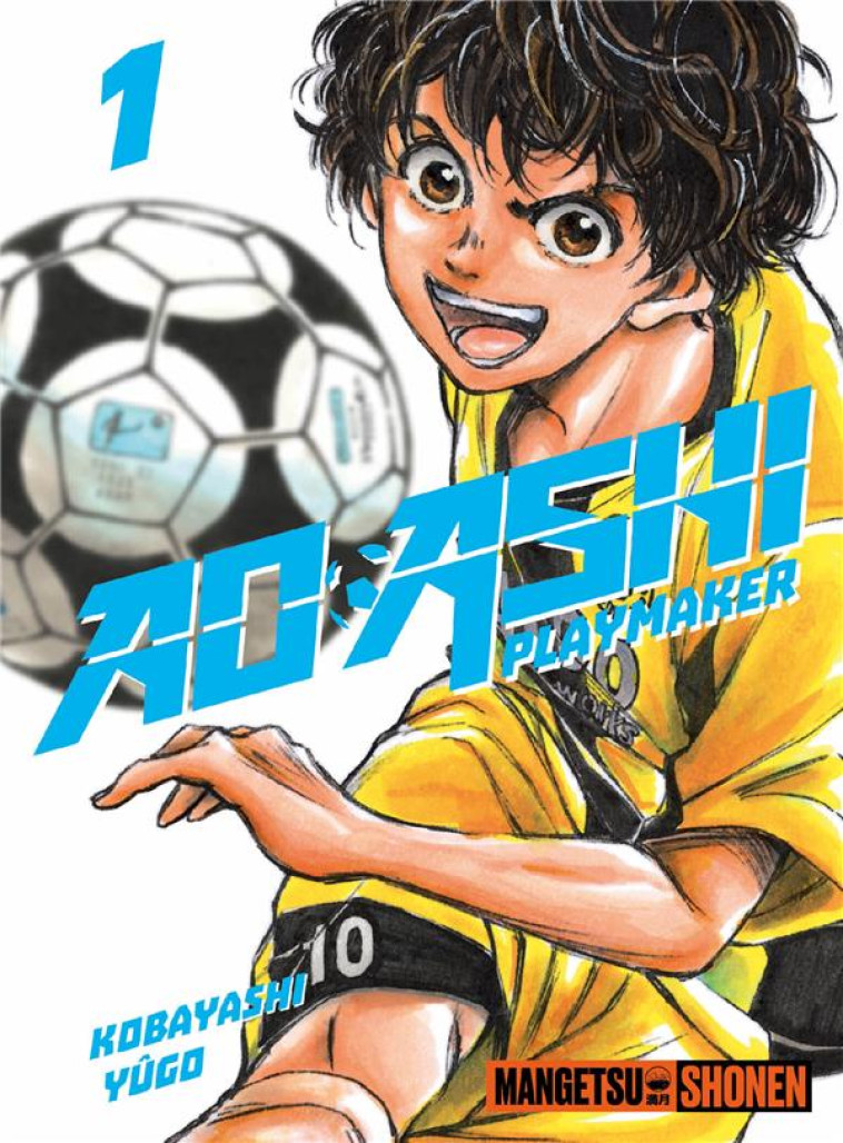 AO ASHI, PLAYMAKER T.1 - KOBAYASHI YUGO - MANGETSU