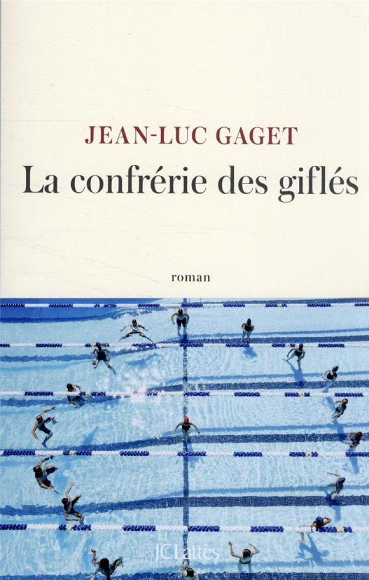 LA CONFRERIE DES GIFLES - GAGET JEAN-LUC - CERF