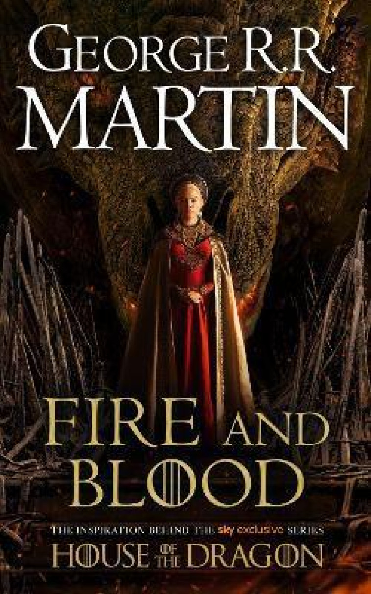 FIRE AND BLOOD (TV TIE-IN) - MARTIN, GEORGE R. R. - NC