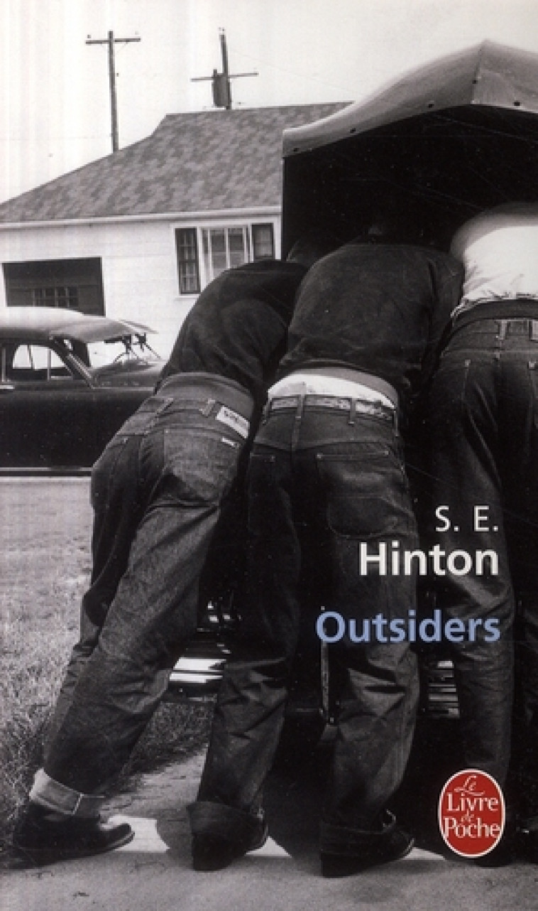 OUTSIDERS - HINTON SUSAN ELOISE - LGF/Livre de Poche