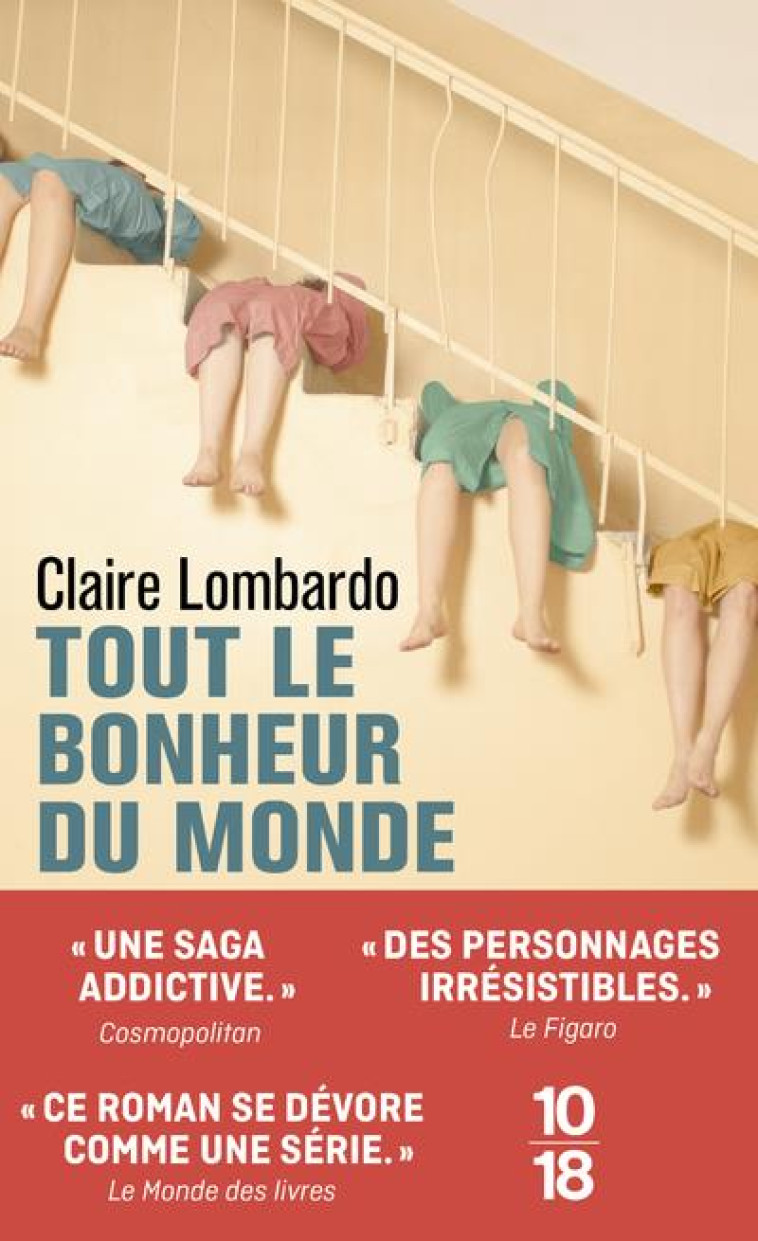 TOUT LE BONHEUR DU MONDE - LOMBARDO CLAIRE - 10 X 18