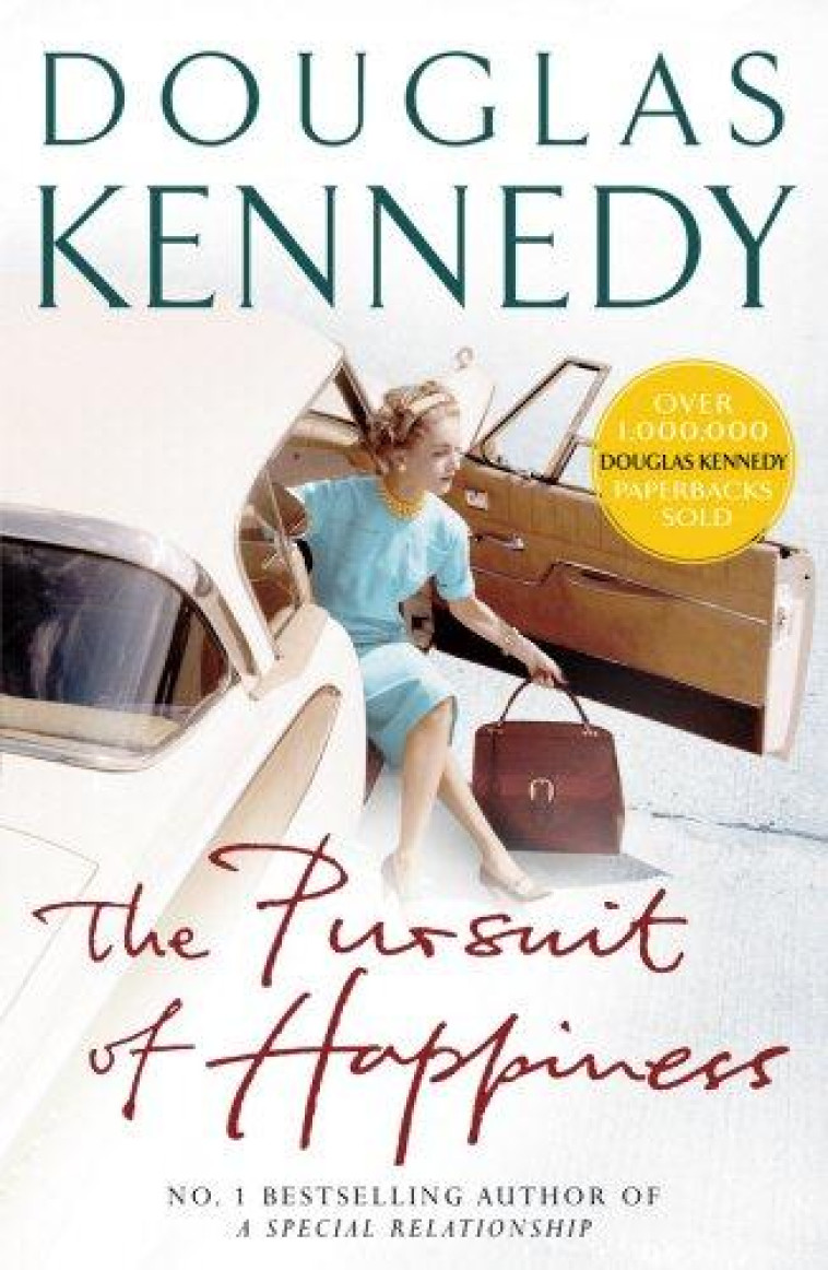 PURSUIT OF HAPPINESS - KENNEDY, DOUGLAS - ARROW