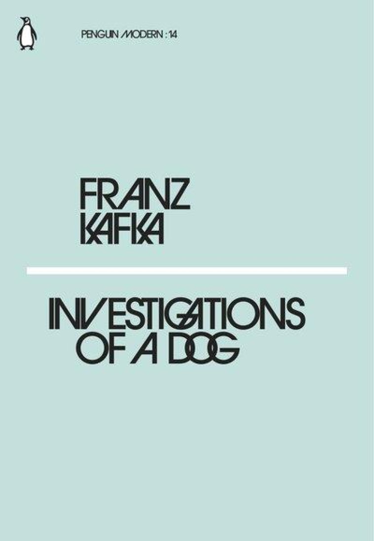 INVESTIGATIONS OF A DOG - KAFKA FRANZ - NC