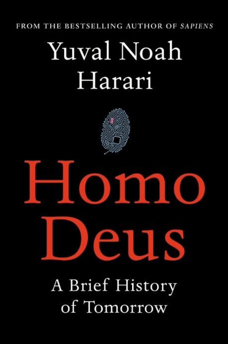 HOMO DEUS - HARARI, YUVAL NOAH - NC