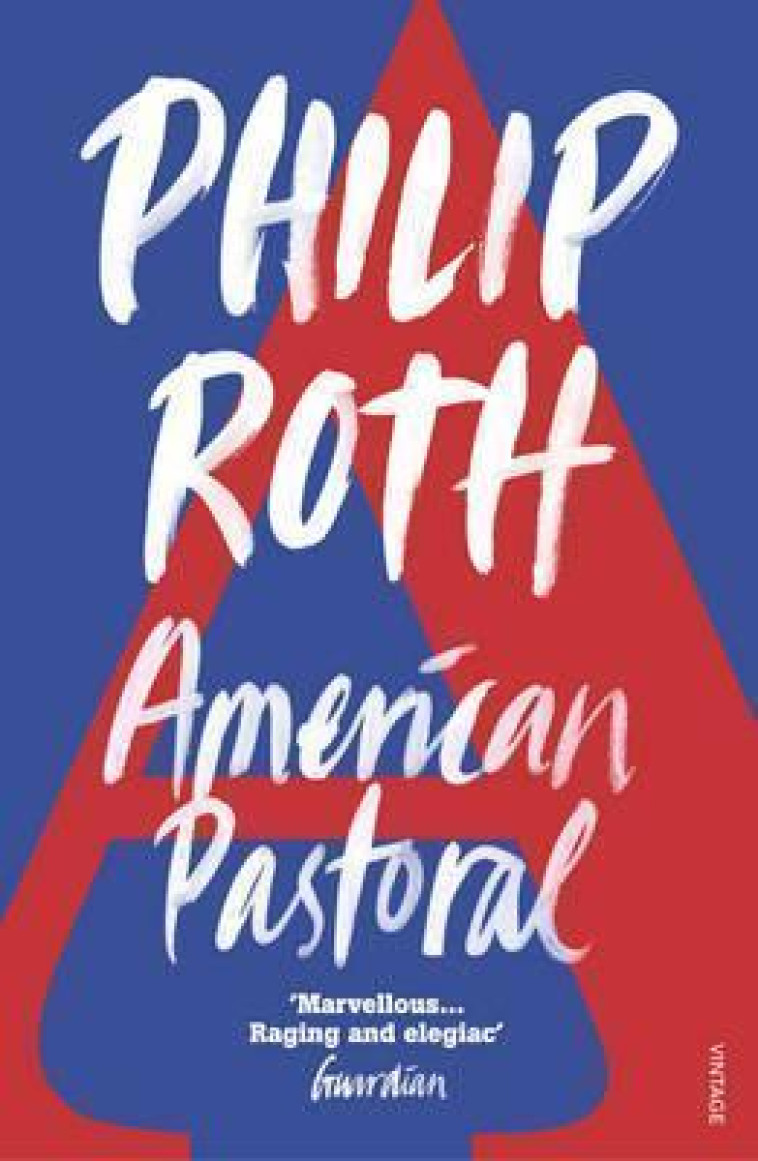 AMERICAN PASTORAL - ROTH, PHILIP - VINTAGEBOOK