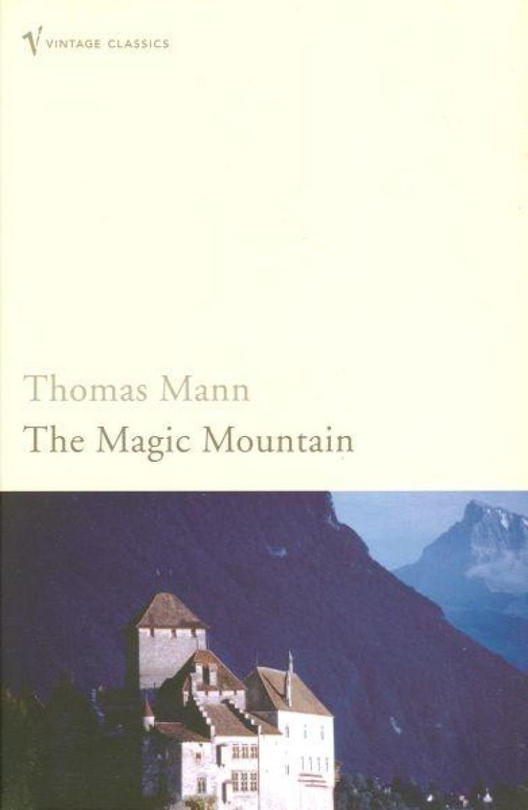 THE MAGIC MOUNTAIN - MANN, THOMAS - VINTAGEBOOK