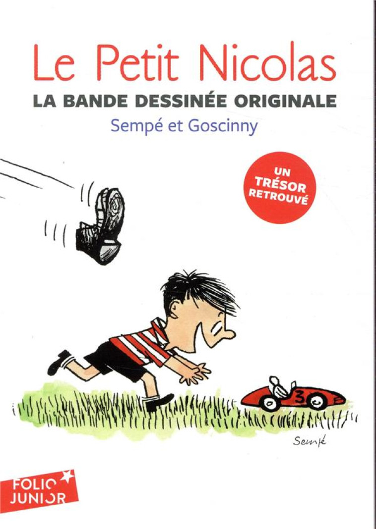 LE PETIT NICOLAS  -  LA BANDE DESSINEE ORIGINALE - SEMPE/GOSCINNY - GALLIMARD