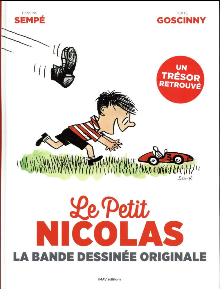 LE PETIT NICOLAS  -  LA BANDE DESSINEE ORIGINALE - GOSCINNY/SEMPE - Imav éditions