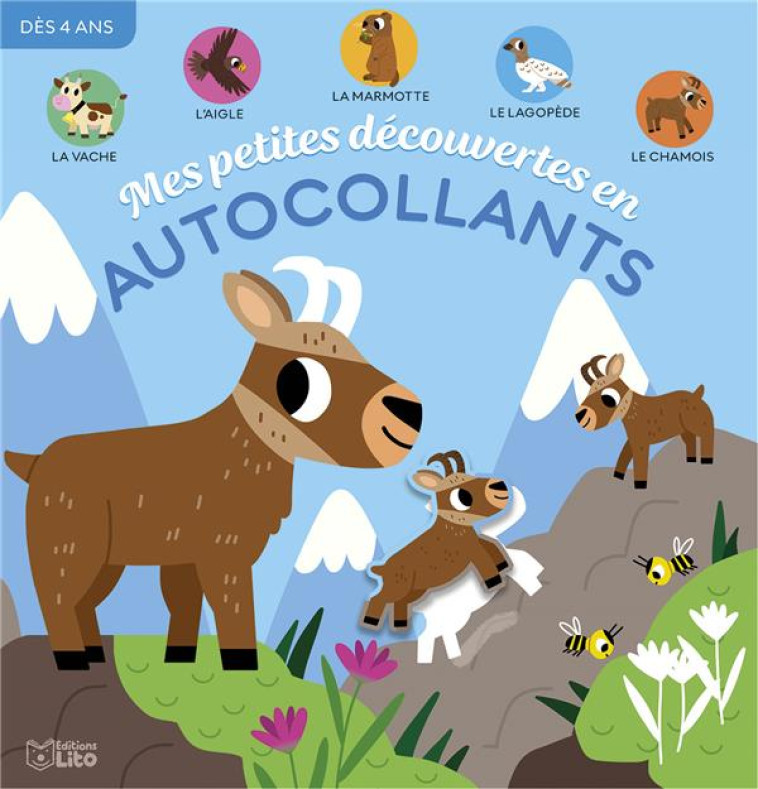 MES PETITES DECOUVERTES EN AUTOCOLLANTS  -  LES ANIMAUX DE LA MONTAGNE - BILLET MARION - LITO