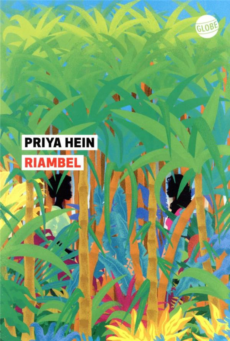 RIAMBEL - HEIN PRIYA - EDITEUR GLOBE