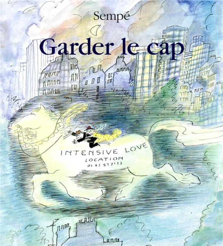 GARDER LE CAP - SEMPE - CERF