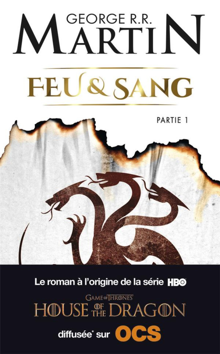 FEU et SANG T.1 - MARTIN GEORGE R.R. - J'AI LU