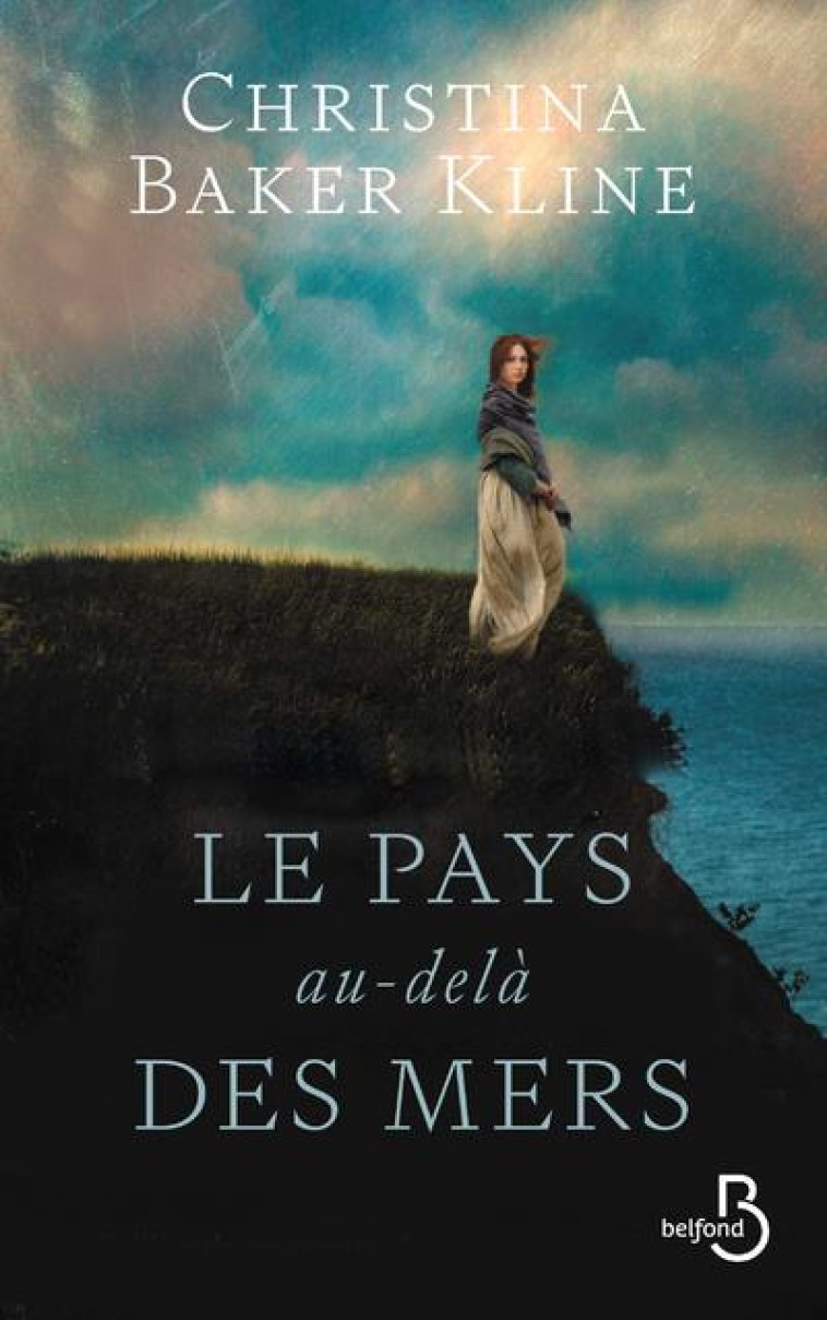 LE PAYS AU-DELA DES MERS - KLINE C B. - BELFOND