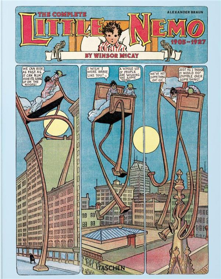 THE COMPLETE LITTLE NEMO BY WINSOR MCCAY : 1905-1927 - BRAUN ALEXANDER - NC