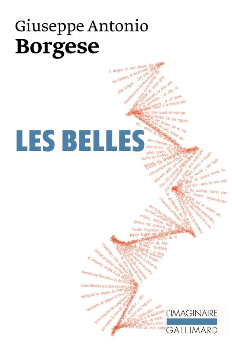 LES BELLES - BORGESE/SCHIFANO - GALLIMARD