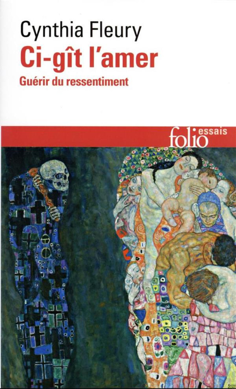 CI-GIT L'AMER : GUERIR DU RESSENTIMENT - FLEURY CYNTHIA - GALLIMARD