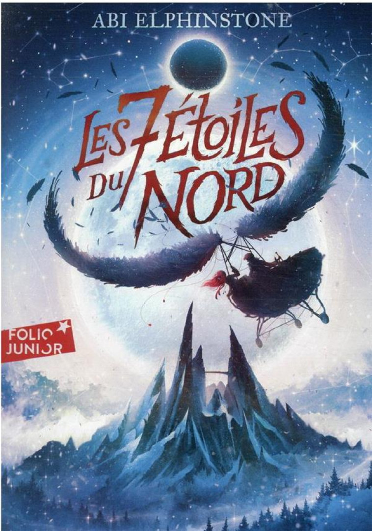 LES SEPT ETOILES DU NORD - ELPHINSTONE ABI - GALLIMARD