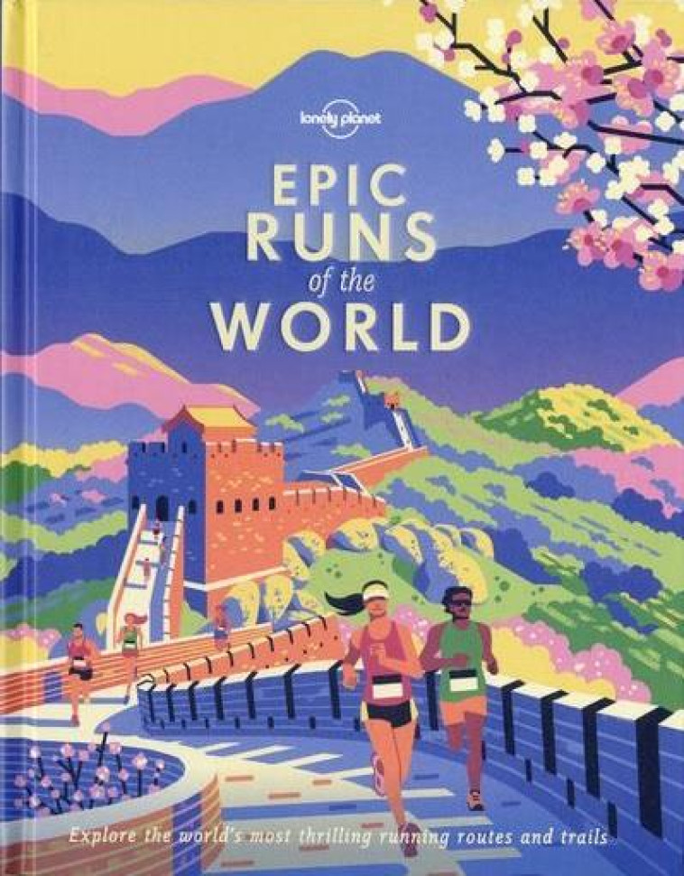 EPIC RUNS OF THE WORLD (EDITION 2019) - LONELY PLANET ENG - NC