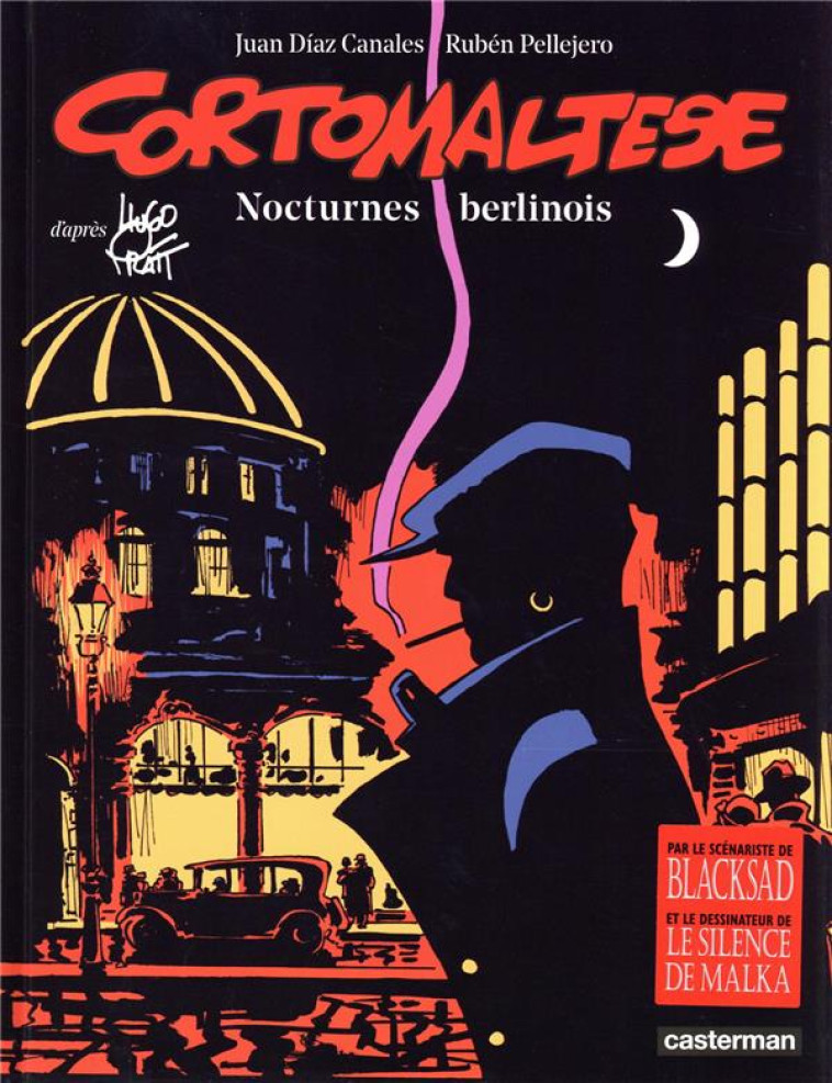 CORTO MALTESE T.16 : NOCTURNES BERLINOIS - PRATT/CANALES - CASTERMAN