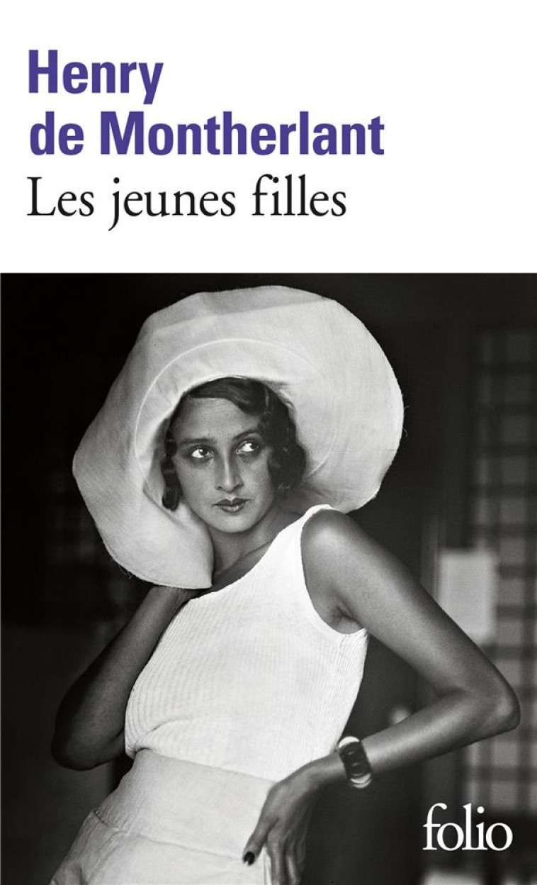 LES JEUNES FILLES - MONTHERLANT HENRY DE - GALLIMARD