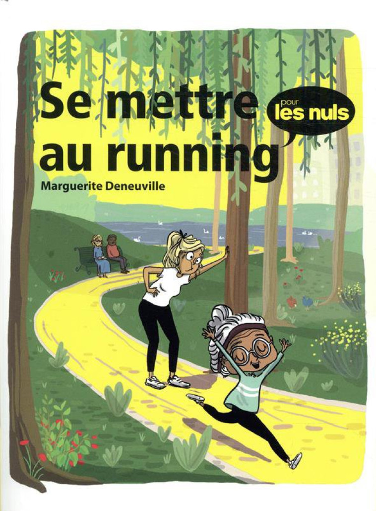 SE METTRE AU RUNNING POUR LES NULS EN BD - DENEUVILLE M. - FIRST