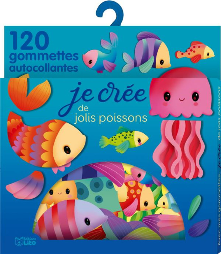 AVEC MES GOMMETTES, JE CREE  -  DES POISSONS - XXX - NC