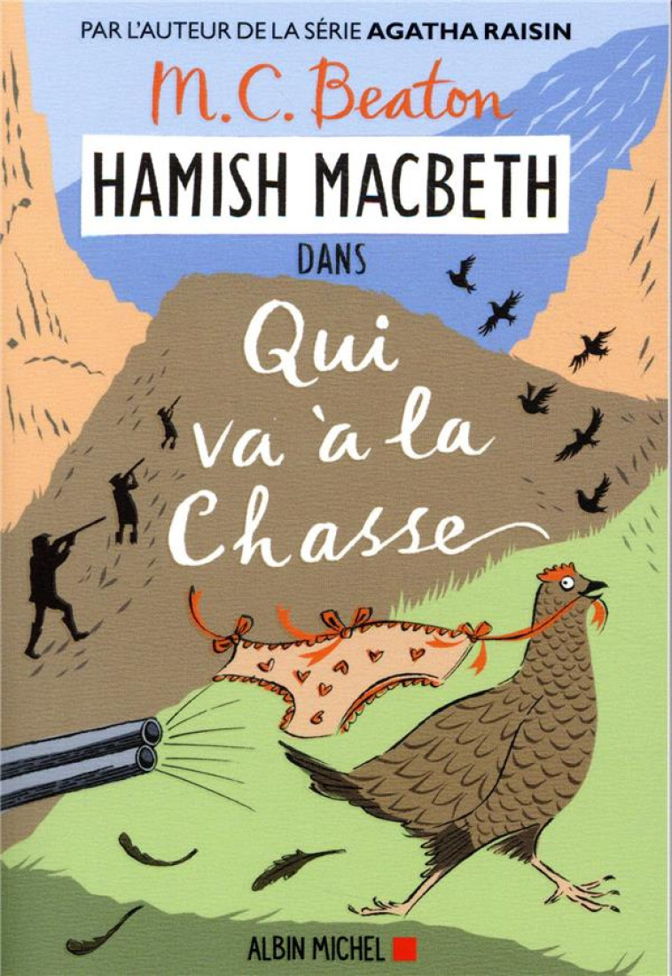 HAMISH MACBETH T.2  -  QUI VA A LA CHASSE - BEATON M. C. - NC