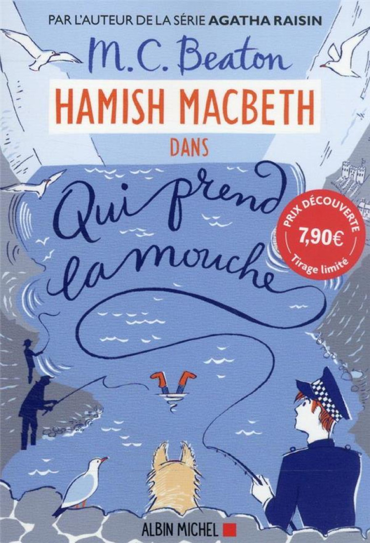 HAMISH MACBETH T.1  -  QUI PREND LA MOUCHE - BEATON M. C. - ALBIN MICHEL