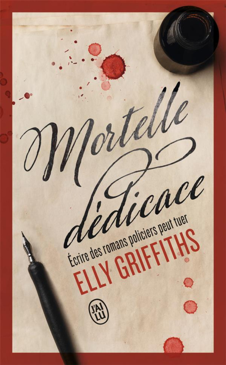 MORTELLE DEDICACE - GRIFFITHS ELLY - J'AI LU