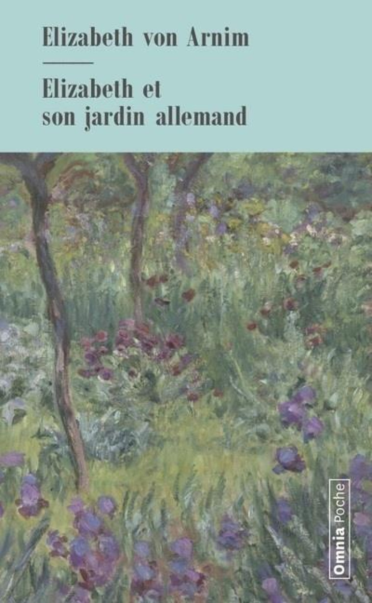 ELIZABETH ET SON JARDIN ALLEMAND - ARNIM ELIZABETH VON - BARTILLAT