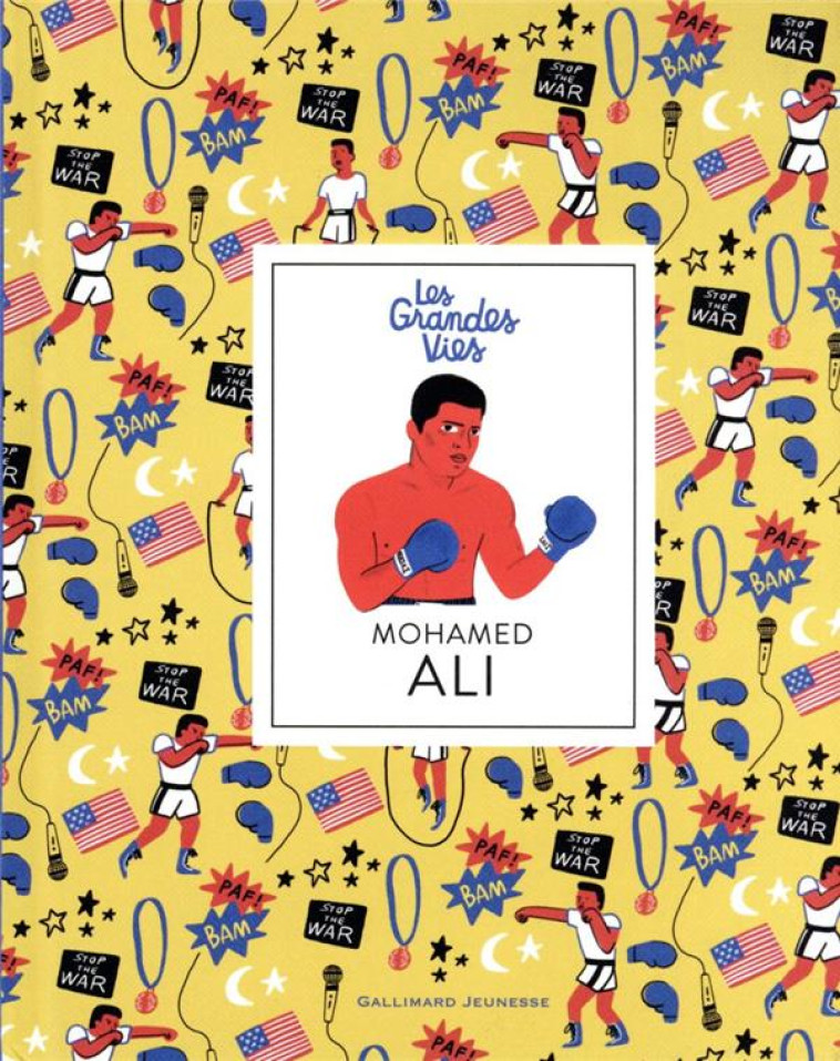 LES GRANDES VIES  -  MOHAMED ALI - BABIN/CUSSAC - GALLIMARD