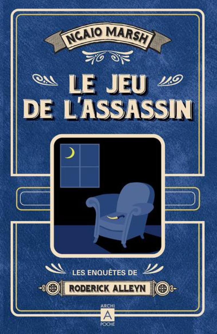 LE JEU DE L'ASSASSIN - MARSH NGAIO - ARCHIPOCHE