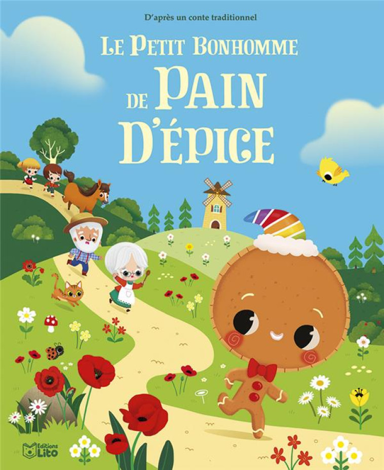 LE PETIT BONHOMME DE PAIN D'EPICE - XXX - LITO