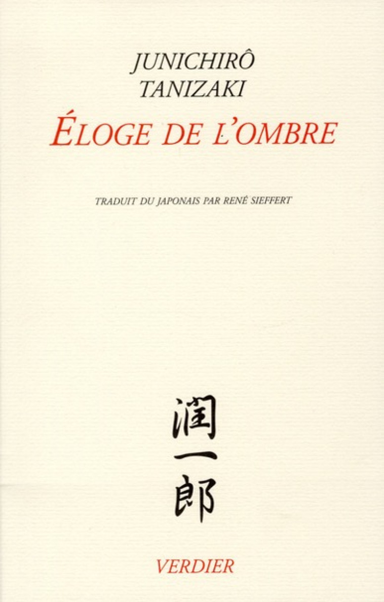 ELOGE DE L OMBRE - TANIZAKI JUNICH - VERDIER